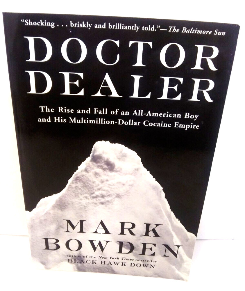 Mark Bowden Book Doctor Dealer Paperback 334 Pages True Crime Great Condition