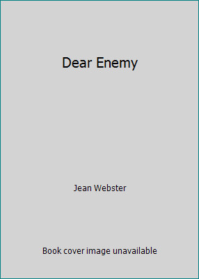 Dear Enemy by Jean Webster