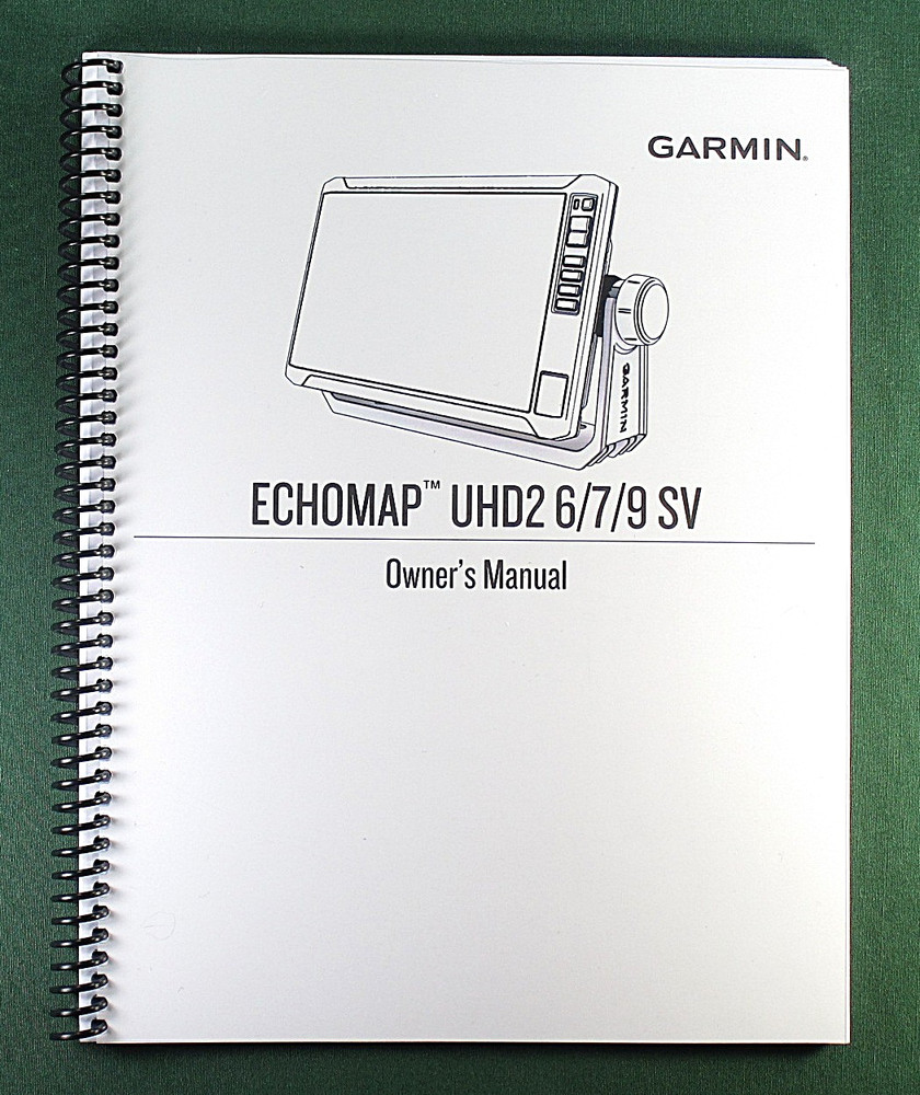 Garmin Echomap UHD2 64sv Owner’s Manual: Full Color 180 Pages & Clear Covers