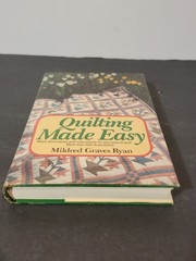 Quilting Made Easy Mildred Graves Ryan 1987 Illustrated Quilt Techniques