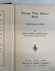 Things that matter most, devotional papers, Jowett, 1913, E-93