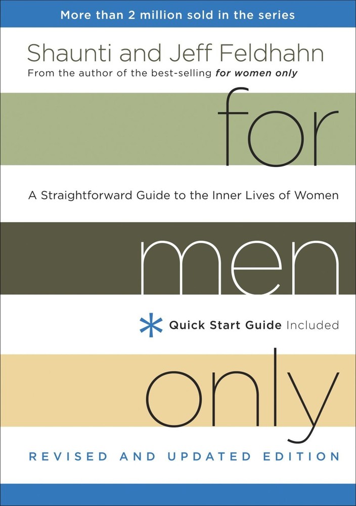 For Men Only, Revised and Updated Edition: A Straightforward Guide to th .. NEW