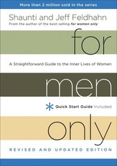 For Men Only, Revised and Updated Edition: A Straightforward Guide to th .. NEW