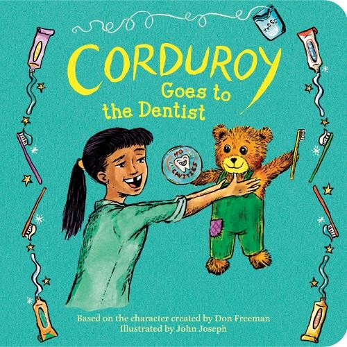 Don Freeman Corduroy Goes to the Dentist (Board Book) Corduroy