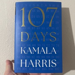 107 Days – Kamala Harris Signed Hardcover IN HAND
