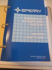 MS-DOS User’s Guide Sperry 1985 Rev. 2 Personal Computer System
