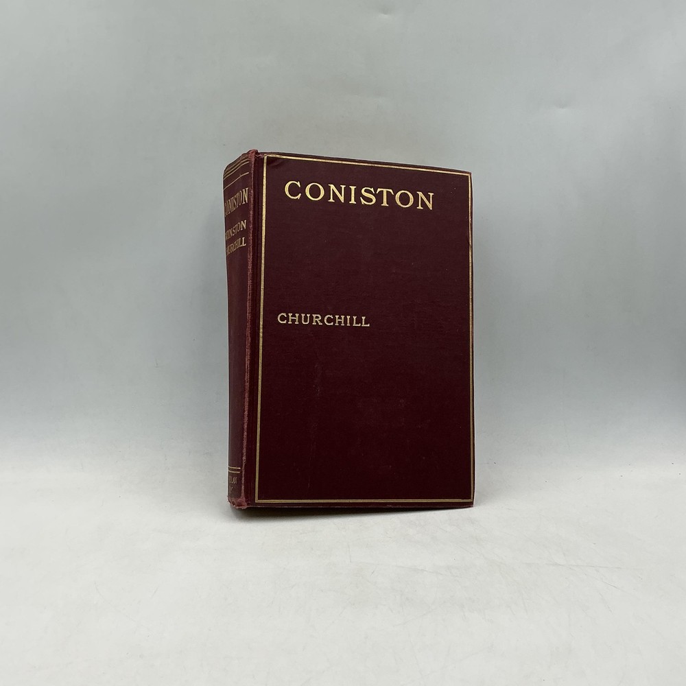 Vintage CONISTON Winston Churchill The Macmillan Company 1912 Hardcover Maroon