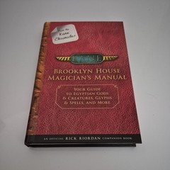 From the Kane Chronicles: Brooklyn House Magician’s Manual-An Official Rick Rior