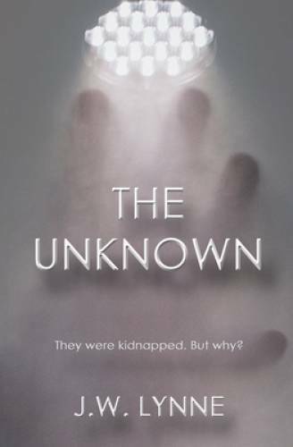 The Unknown – Paperback By Lynne, JW – GOOD