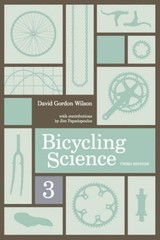 Bicycling Science (MIT Press) – Paperback By Wilson, David Gordon – VERY GOOD