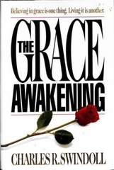 The Grace Awakening – 9780849907692, hardcover, Charles R Swindoll