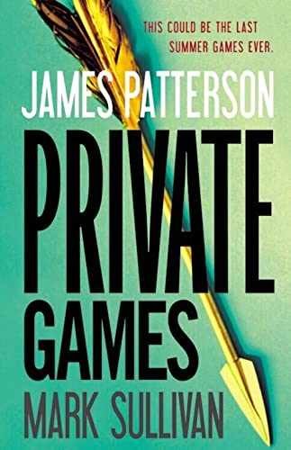 Private Games (A Private – Hardcover, by Patterson James; Sullivan – Very Good g