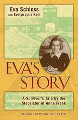 Eva’s Story: A Survivor’s Tale by the Stepsister of Anne Frank – GOOD