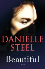Beautiful: A Novel – Hardcover By Steel, Danielle – GOOD