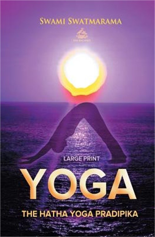 The Hatha Yoga Pradipika (Paperback or Softback)