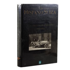 Hispano-Suiza: The Origins of a Legend by Emilio Polo – Automotive History Book