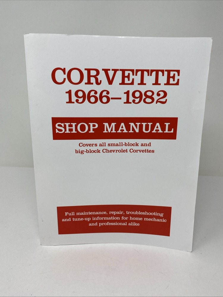 Corvette, 1966-1982 : Shop Manual by Motorbooks (1987, Trade Paperback)