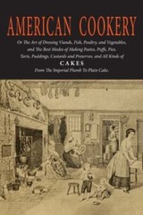 Amelia Simmons American Cookery (The First American Cookbook) (Paperback)
