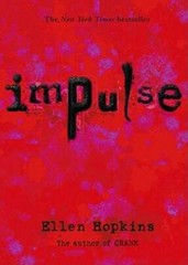 Impulse – Paperback By Hopkins, Ellen – GOOD