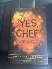 YES, CHEF A Memoir, by Marcus Samuelsson Signed 2012 Hardcover Autographed Book