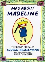 Mad about Madeline – Hardcover By Ludwig Bemelmans – VERY GOOD