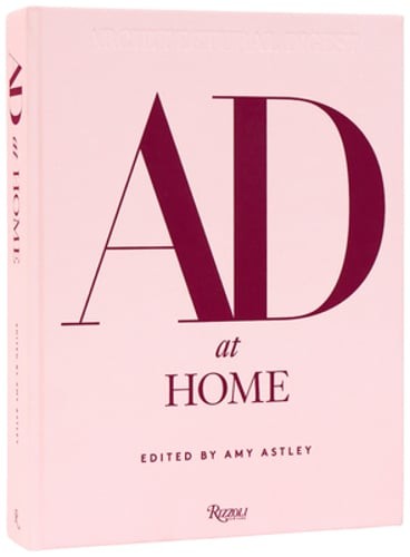AD at Home: Architectural Digest by Amy Astley: New