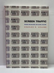 Screen Traffic: Movies Multiplexes & Global Culture by Charles R Acland 2003 TPB