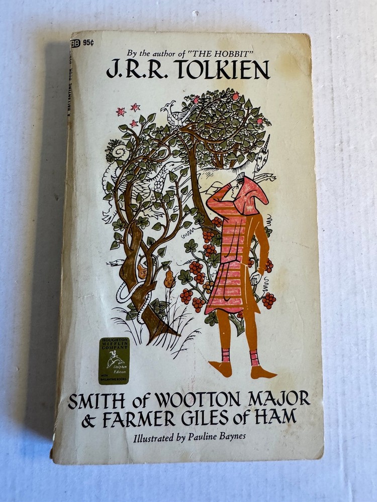 JRR Tolkien Smith of Wootton Major & Farmer Giles of Ham 1st Printing Ballantine