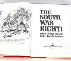The South Was Right by James and Walter Kennedy American Civil War 2000 HC DJ