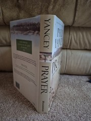 Prayer : Does It Make Any Difference? by Philip Yancey (2006, Hardcover)
