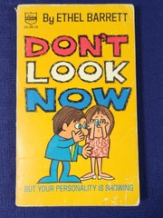 DON’T LOOK NOW by Barrett, Ethel 1968 Paperback