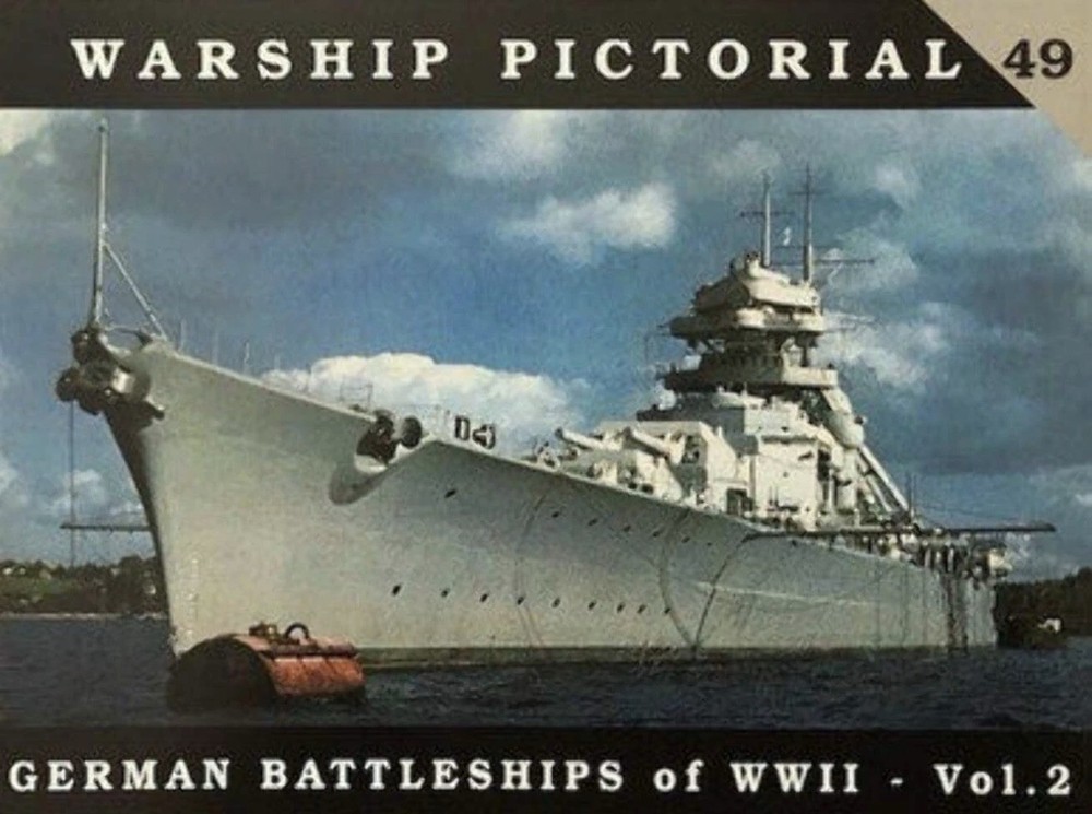 German Battleships of WWII – Vol. 2 Warship Pictorial #49 – CWP49 – Brand New!