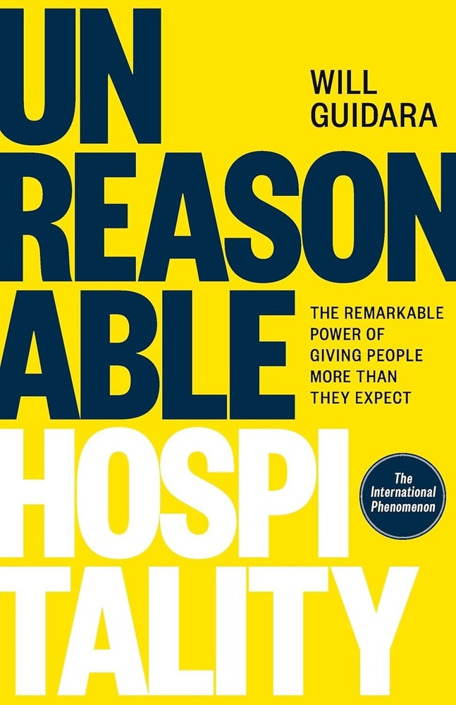 Unreasonable Hospitality by Will Guidara, Paperback Brand New Free Shipping