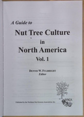 A guide to Nut Tree Culture in North America vol. 1