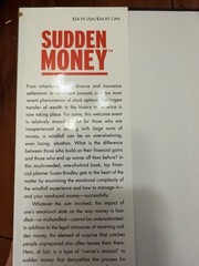 Sudden Money : Managing a Financial Windfall, SIGNED. Bradley, Susan; HC NEW