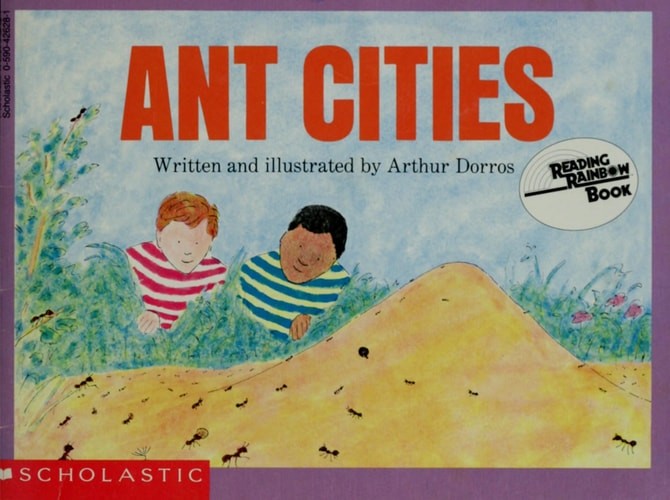 ant cities by Dorros, Arthur, Good Book
