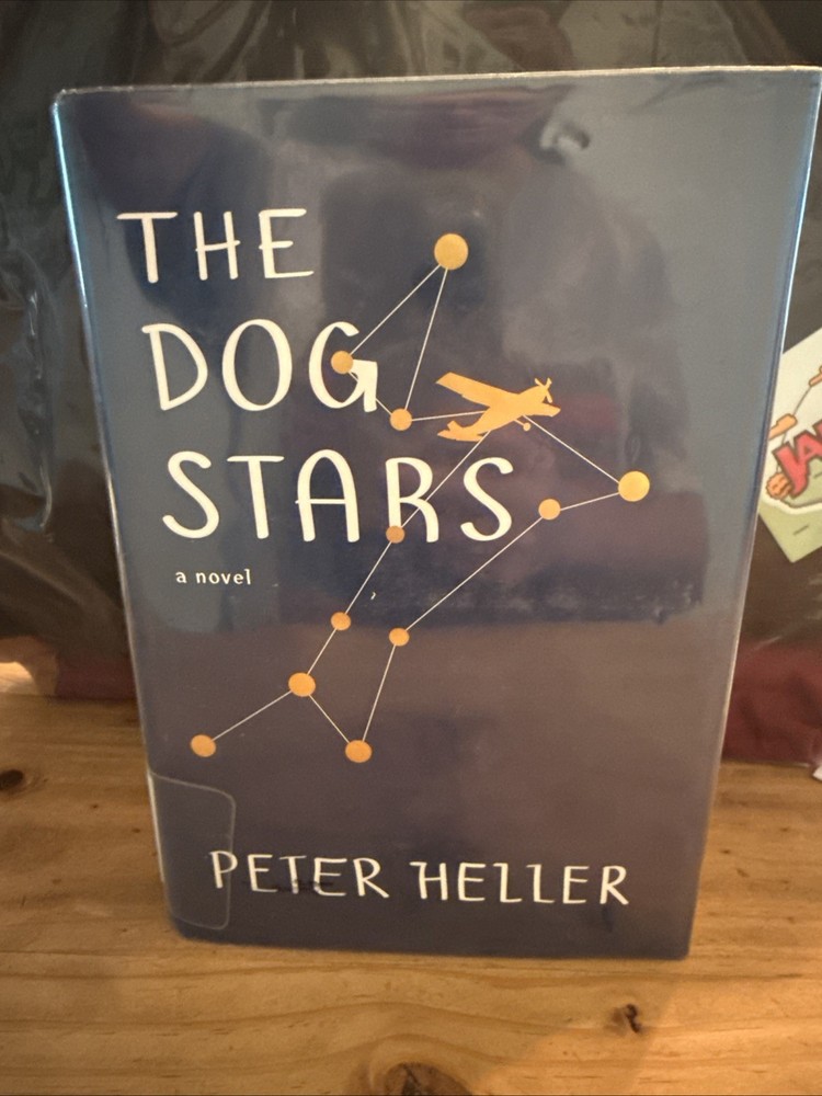The Dog Stars. Peter Heller. 2012 First Edition/First Printing HC. ExLibrary