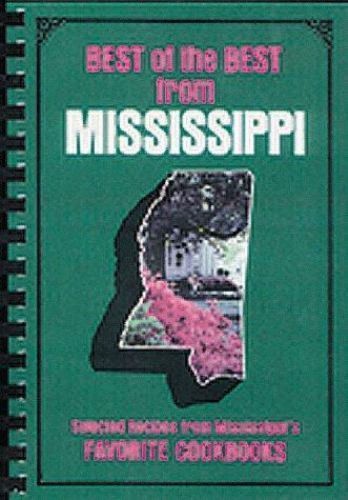 Best of the Best from Mississippi: Selected Recipes f- 9780937552193, loose leaf