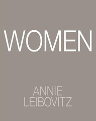 Annie Leibovitz: Women : 2025 Edition
