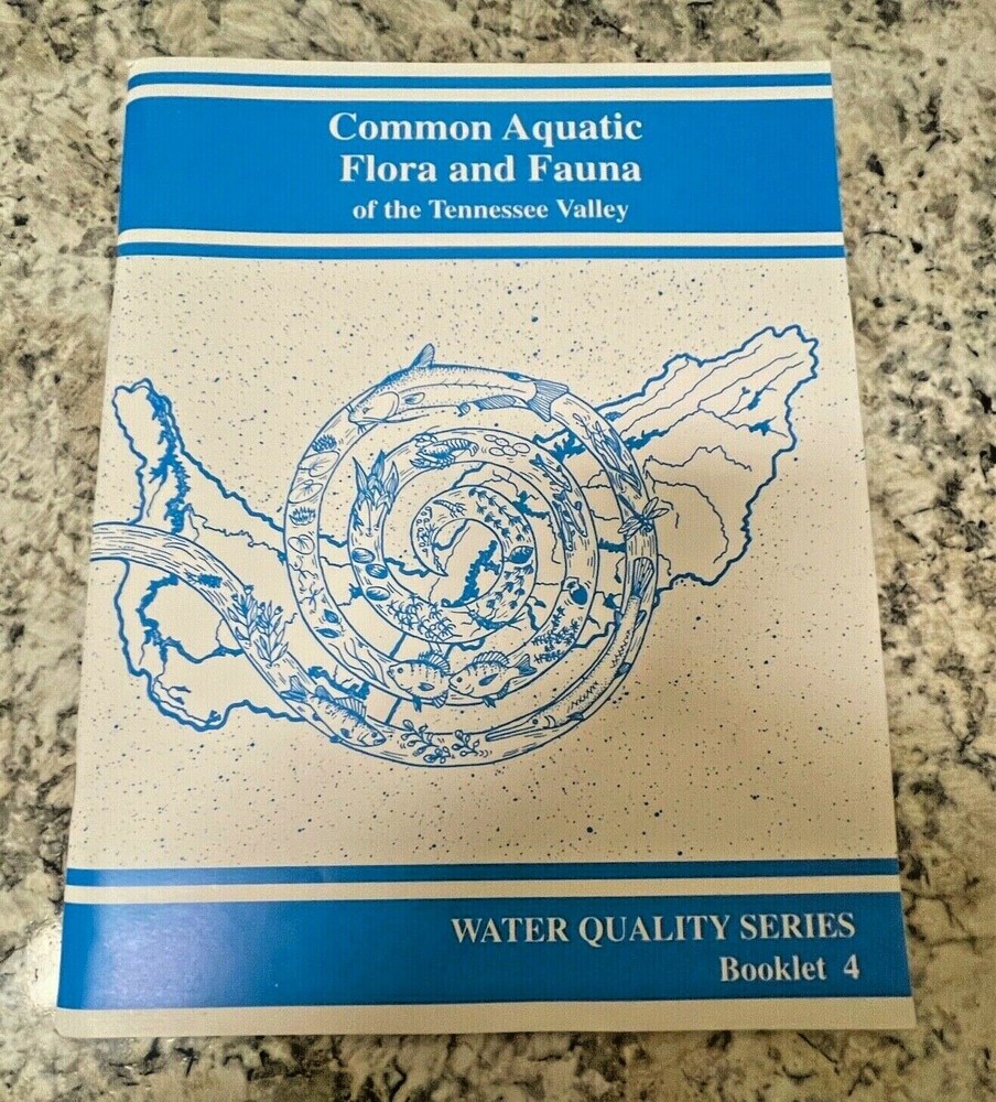 COMMON AQUATIC FLORA AND FAUNA Of The Tennessee Valley // Paperback 83 pages