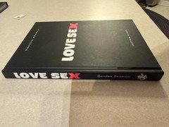 Love Sex – Gordon Denman – Photography Art Book Edition Reuss Hardcover 2010 VG