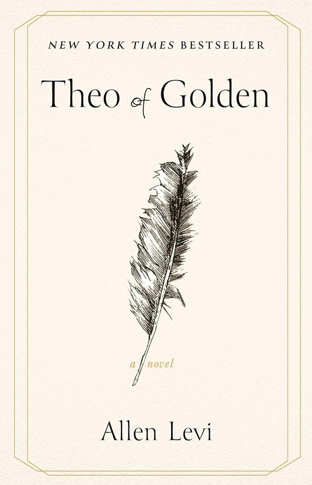 Theo of Golden: A Novel – A story is told, a friendship born, and a life altered