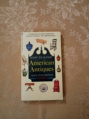 1951 How to Know American Antiques Alice Winchester PB Signet 17th Printing Book