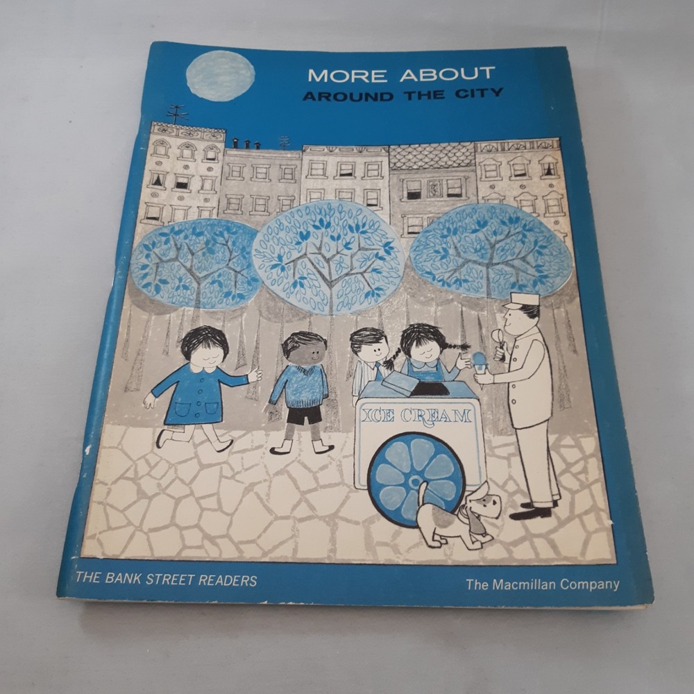 The Bank Street Readers More About Around the City Macmillan Company 1965