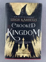 Crooked Kingdom A Sequel to Six of Crows Leigh Bardugo Hardcover Sprayed Pages