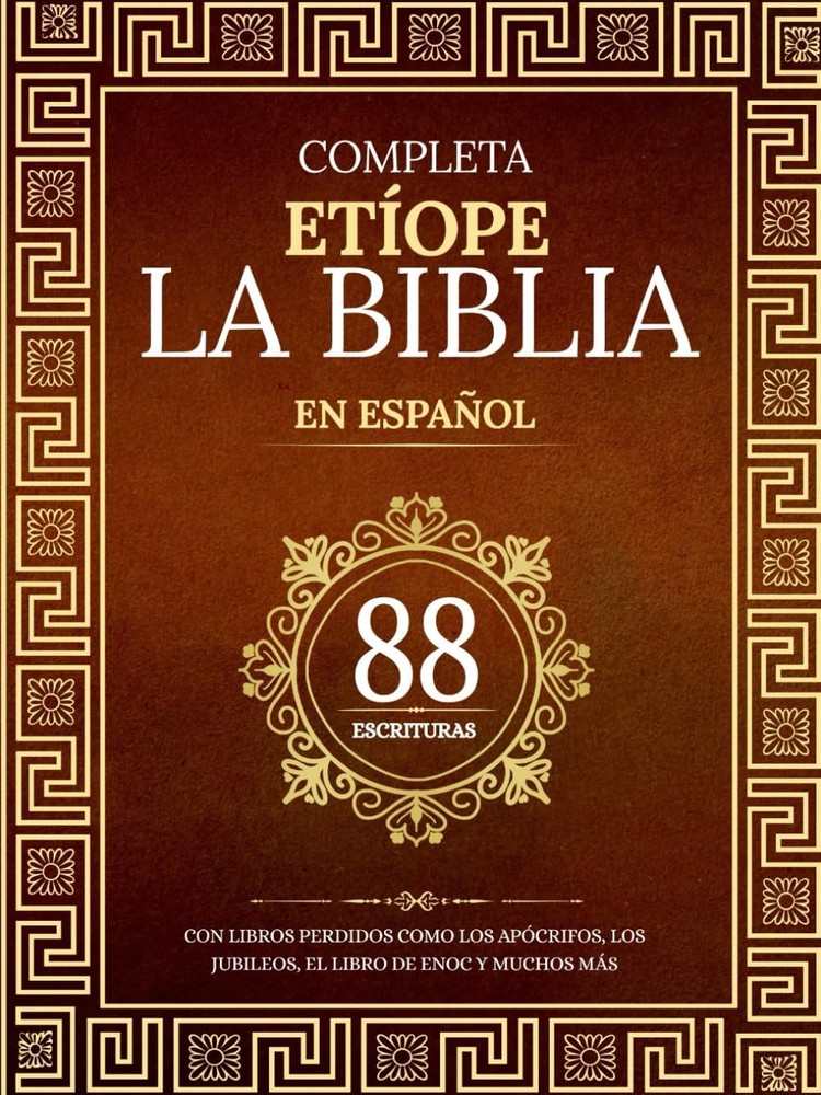 La Biblia Etíope Completa en 88 Escrituras Españolas Con libros perdidos como…