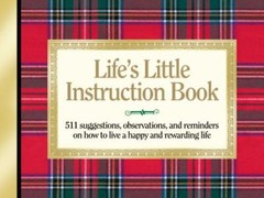 Life’s Little Instruction Book: 511 Reminders f- Brown, 9781558531215, hardcover