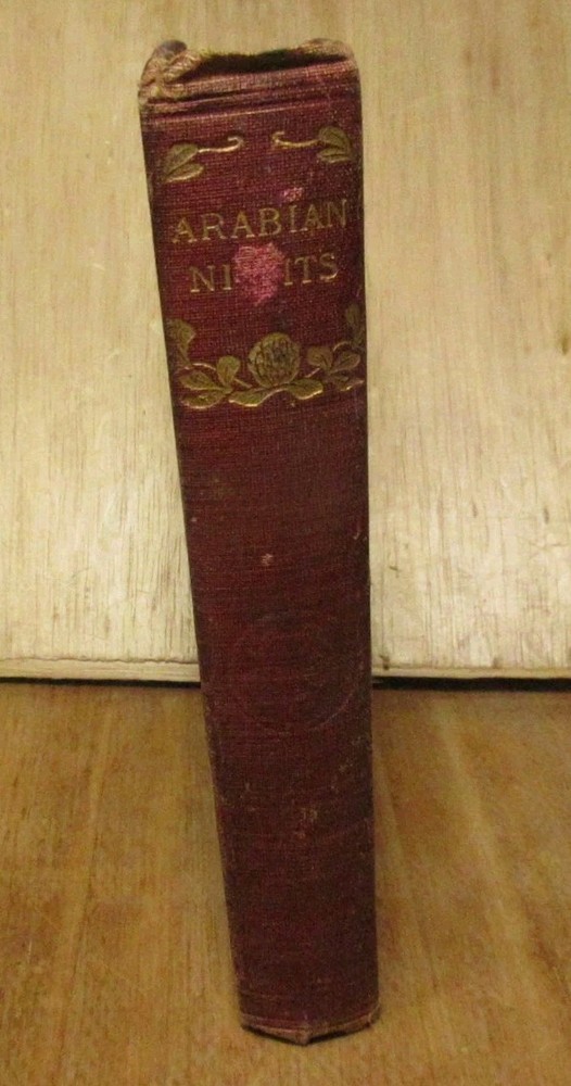 The Arabian Nights’ Entertainment Hardcover Hurst Pub 1890’s-1900’s Good
