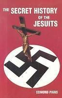 Secret History of the Jesuits by Edmond Paris (1982, Trade Paperback)