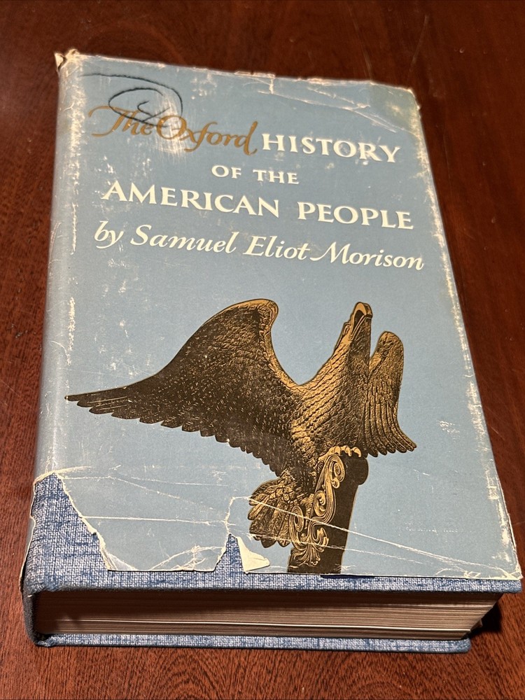 The Oxford History of the American People by Morison, Samuel Eliot B-111325